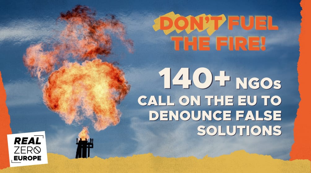 Fotomontaje: ¡No alimentemos el fuego! (leyenda en inglés "Don't fuel the fire") Más de 140 ONG piden a la UE que rechace las falsas soluciones al cambio climático